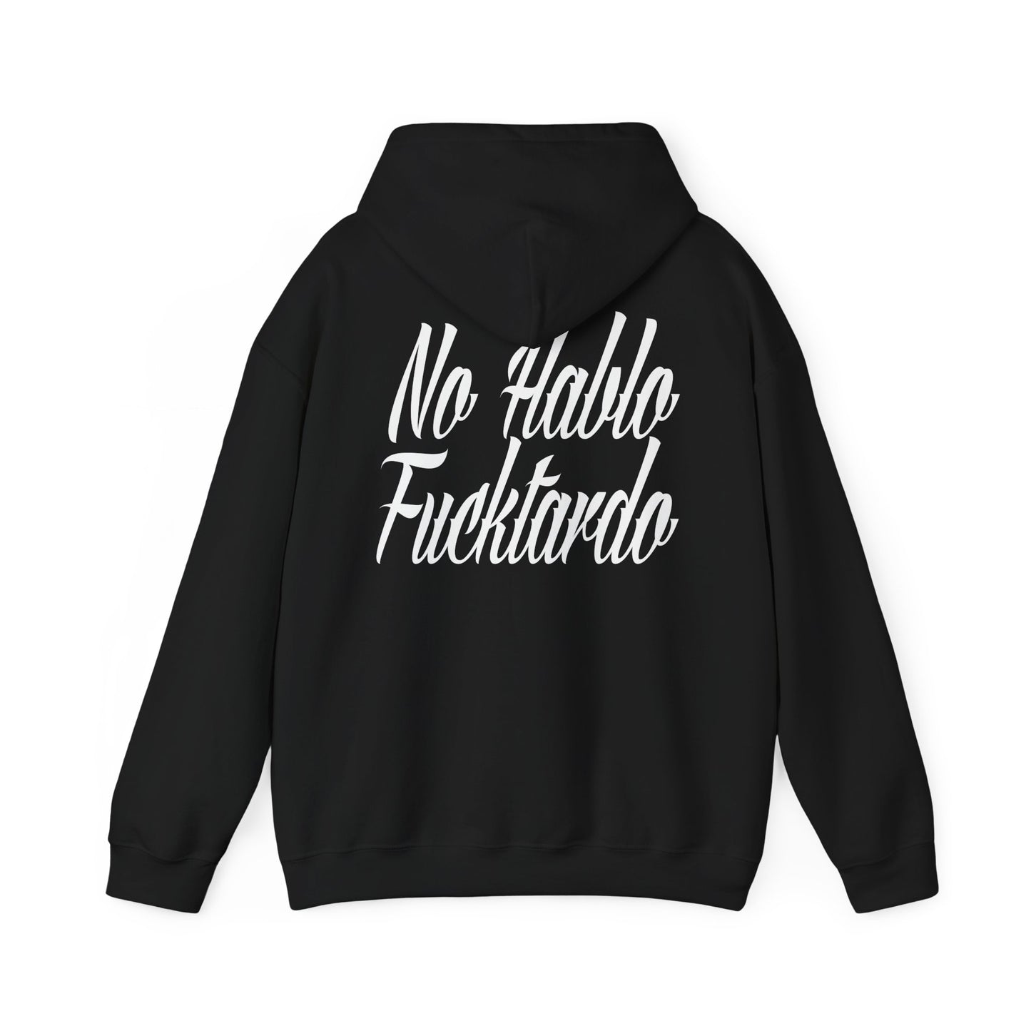 Unisex Hooded Sweatshirt - No Hablo Fucktardo Millwrightlife in Black