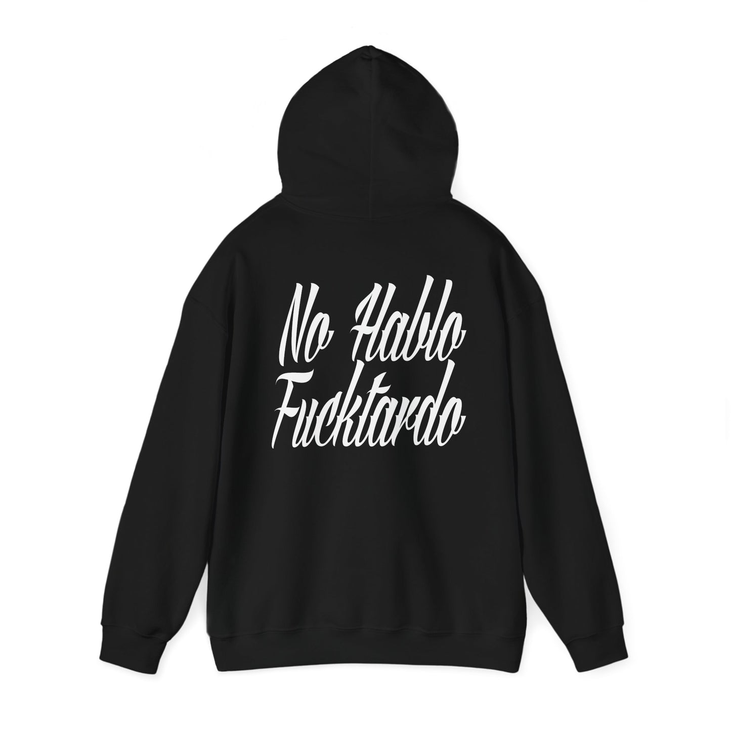 Unisex Hooded Sweatshirt - No Hablo Fucktardo Millwrightlife in Black