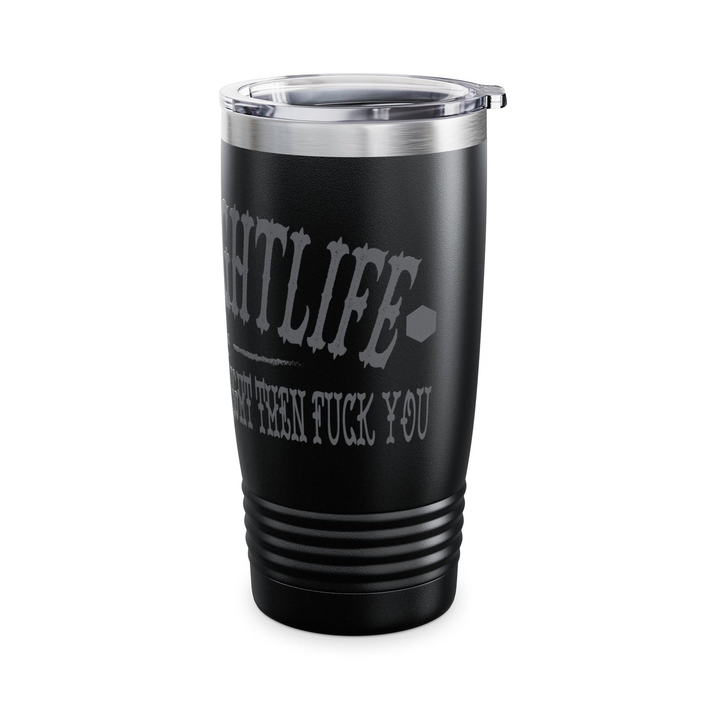 Tumbler Cup - Millwrightlife Jobsite Drinkware If You're Not A Millwright Then Fuck You