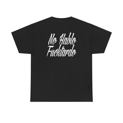 No Hablo Fucktardo Millwright Shirt